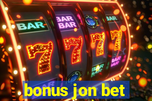 bonus jon bet